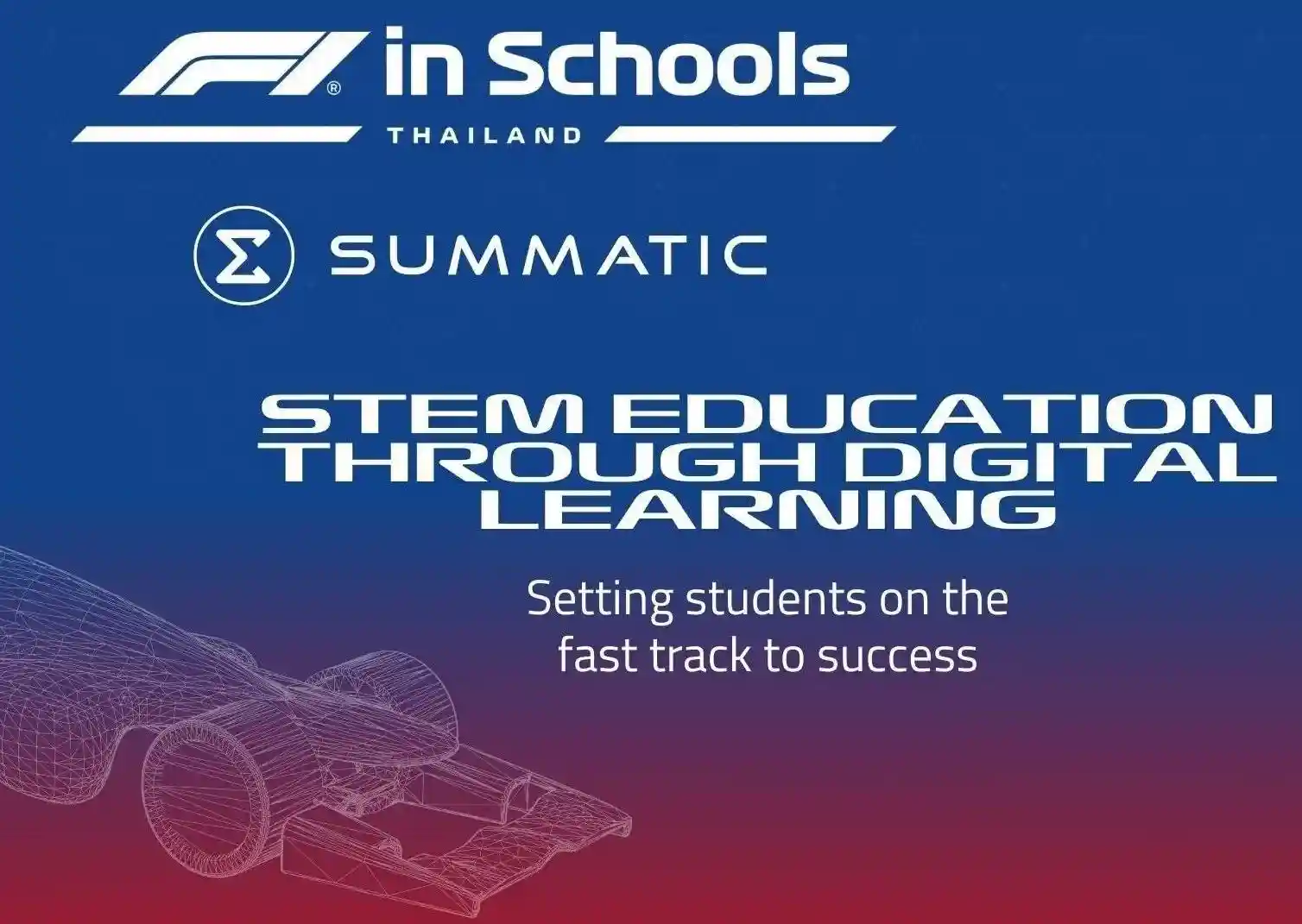 Summatic & F1® in Schools Thailand: STEM Education through Digital Learning